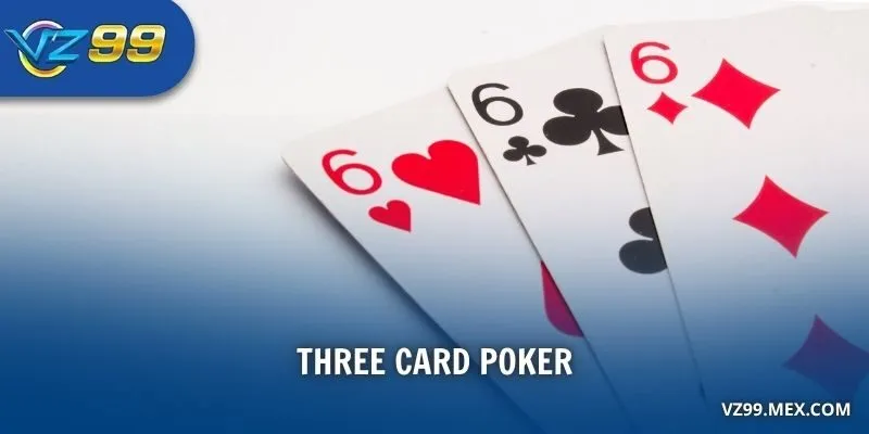 Three Card Poker